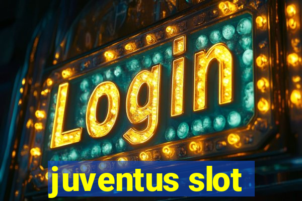 juventus slot