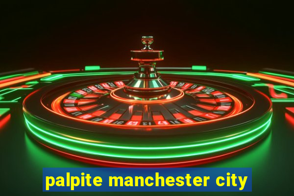 palpite manchester city