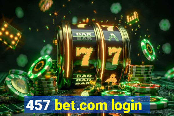 457 bet.com login