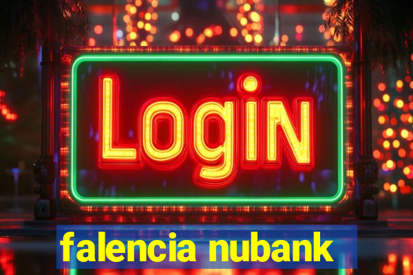 falencia nubank