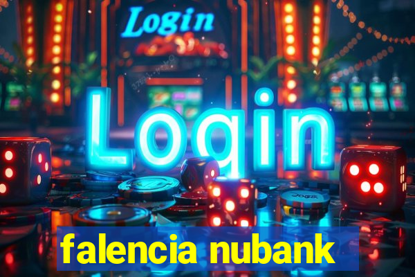 falencia nubank