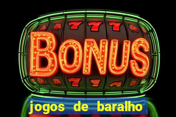 jogos de baralho valendo dinheiro