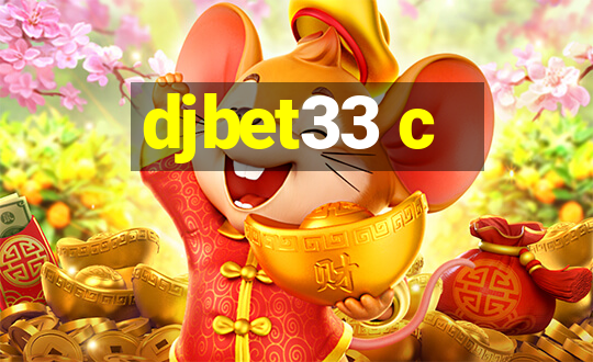 djbet33 c