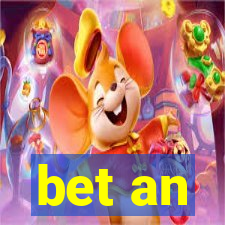 bet an