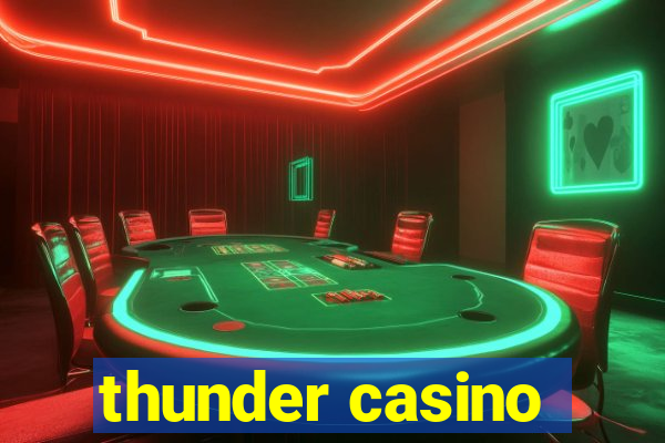 thunder casino