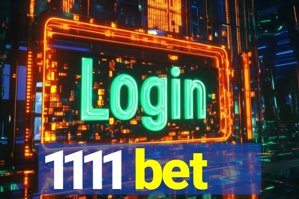 1111 bet