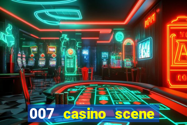 007 casino scene peirce brosnan