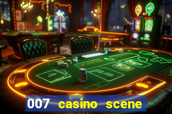 007 casino scene peirce brosnan