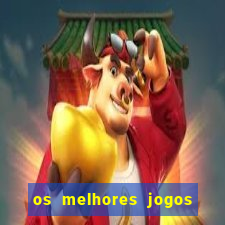 os melhores jogos da internet