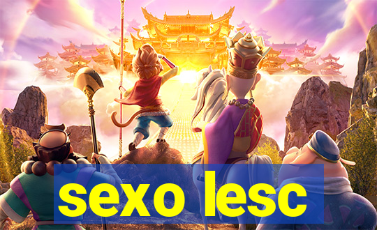 sexo lesc