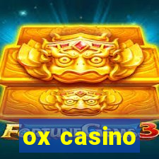 ox casino