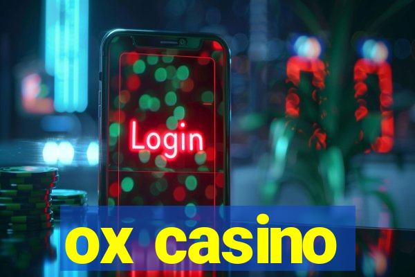 ox casino