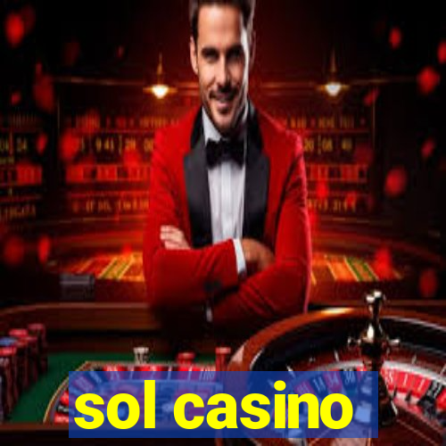 sol casino