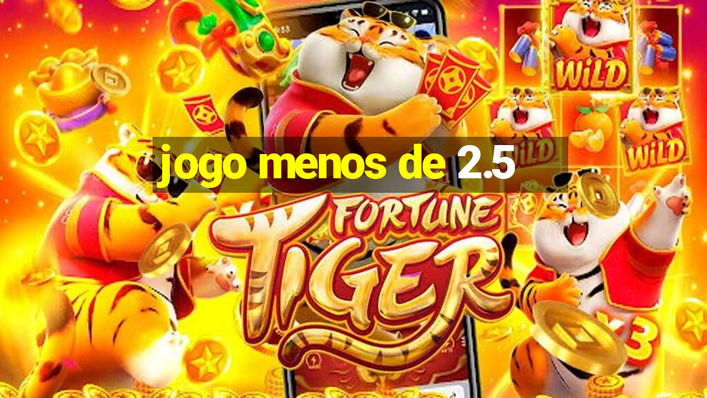 jogo menos de 2.5