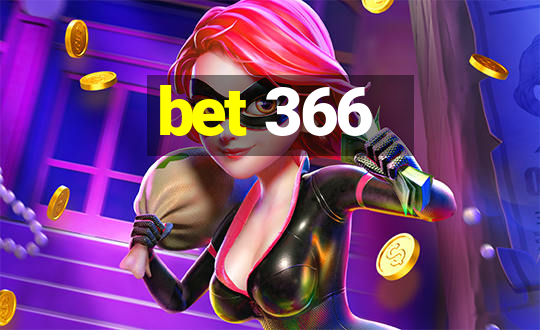 bet 366