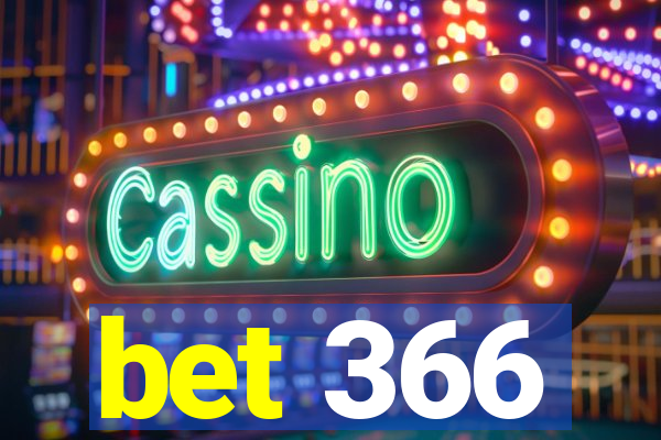 bet 366