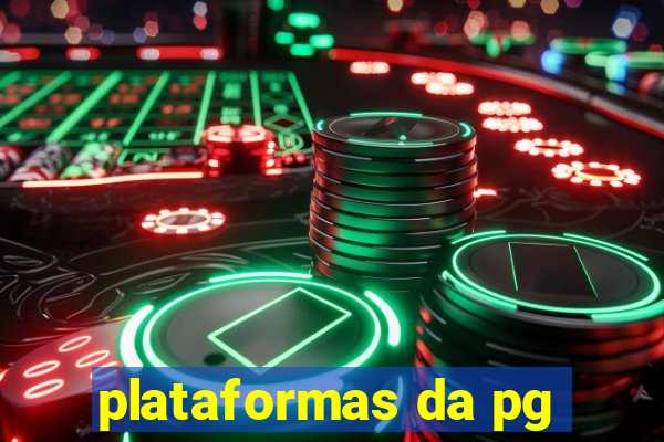 plataformas da pg