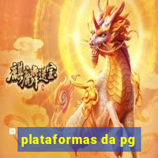 plataformas da pg