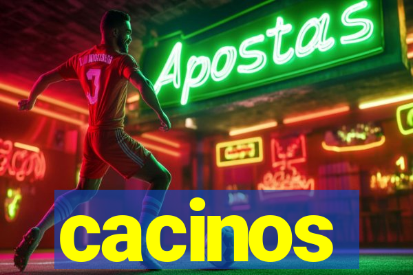 cacinos