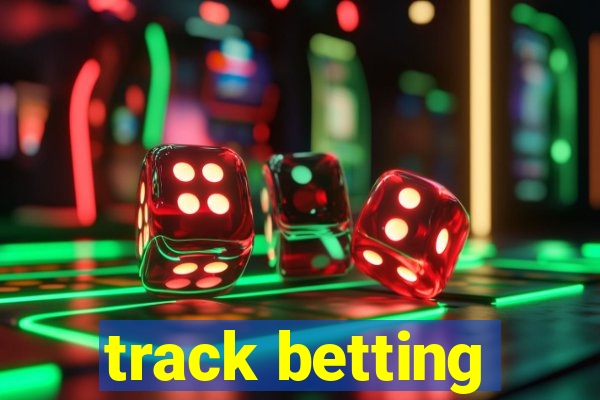 track betting