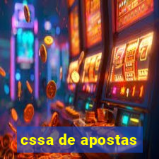 cssa de apostas