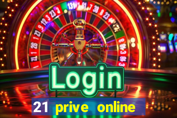 21 prive online casino review