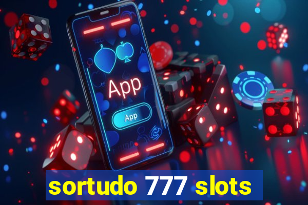 sortudo 777 slots