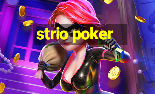 strio poker