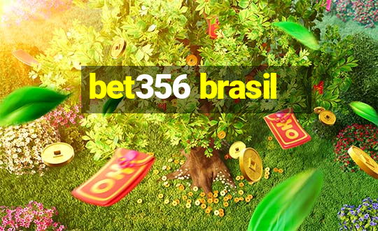 bet356 brasil