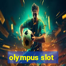 olympus slot