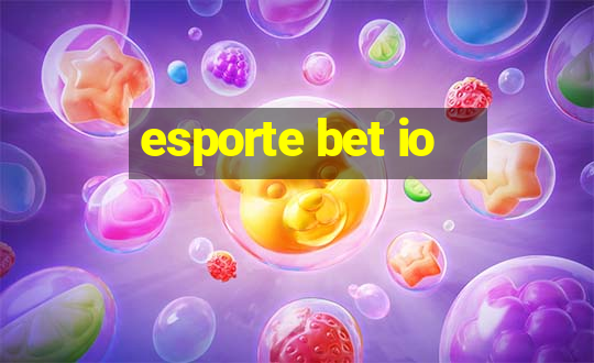 esporte bet io