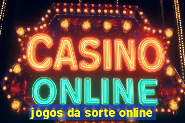 jogos da sorte online