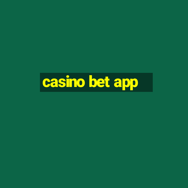 casino bet app