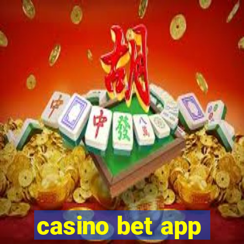 casino bet app