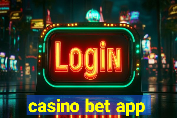 casino bet app