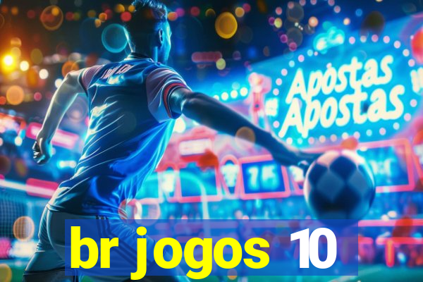 br jogos 10