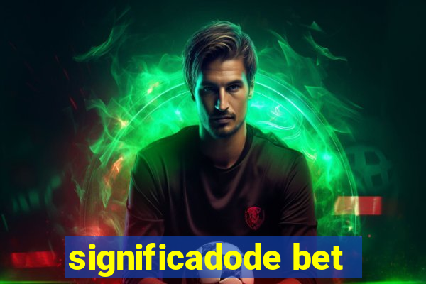 significadode bet