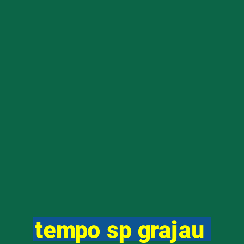 tempo sp grajau