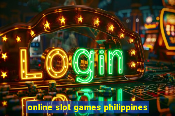 online slot games philippines