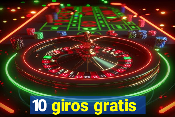 10 giros gratis