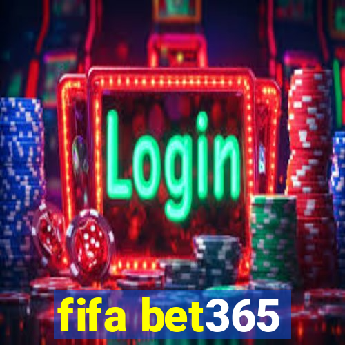 fifa bet365