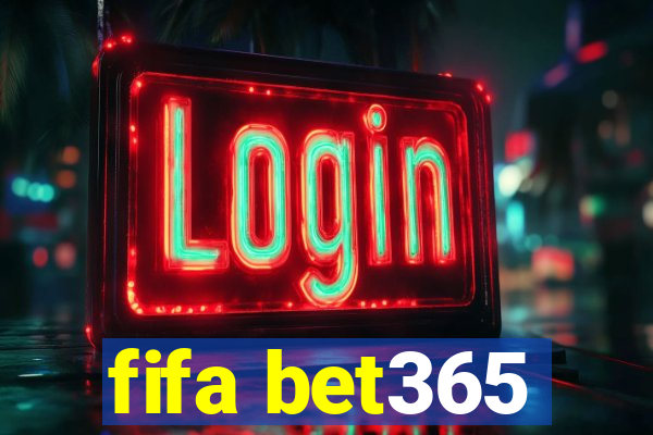 fifa bet365