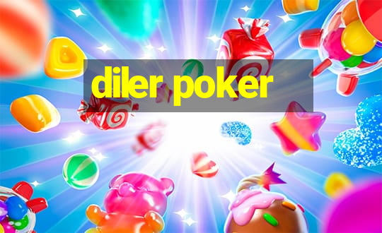 diler poker