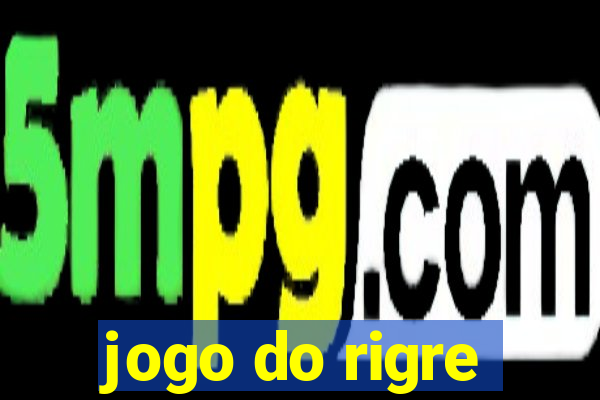 jogo do rigre