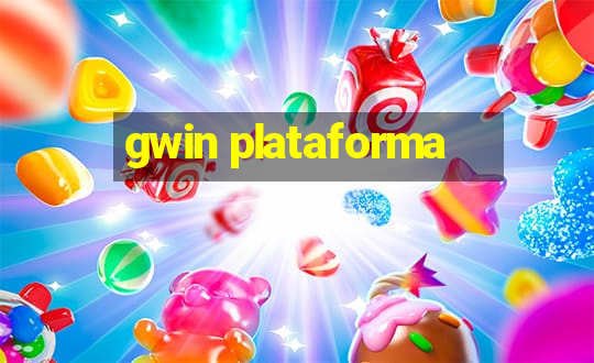 gwin plataforma