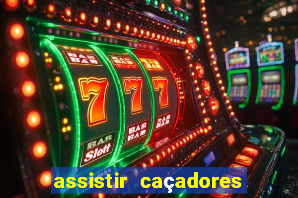 assistir caçadores de tesouros