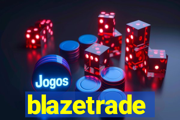 blazetrade