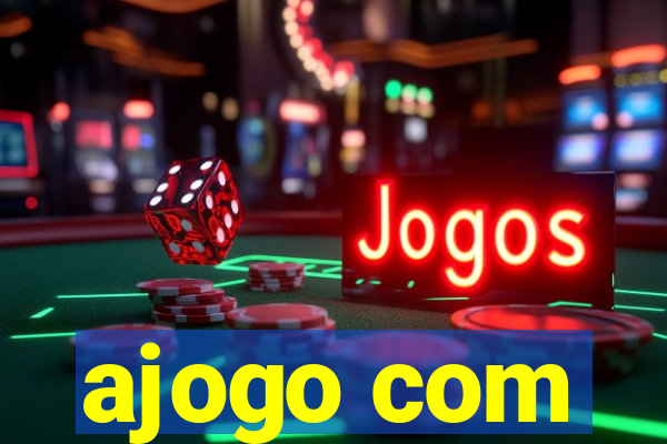 ajogo com