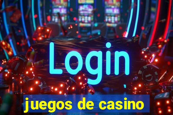 juegos de casino