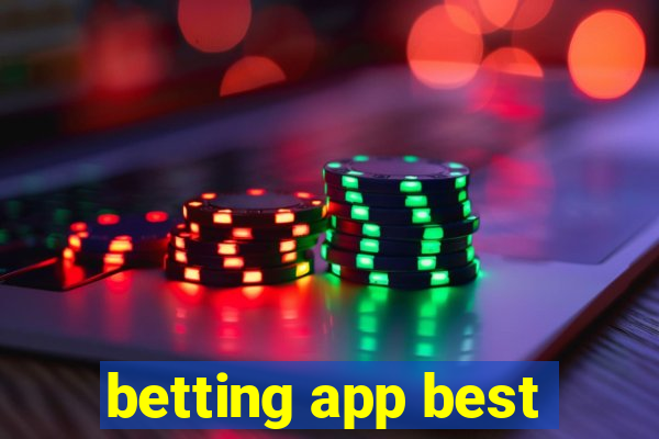 betting app best